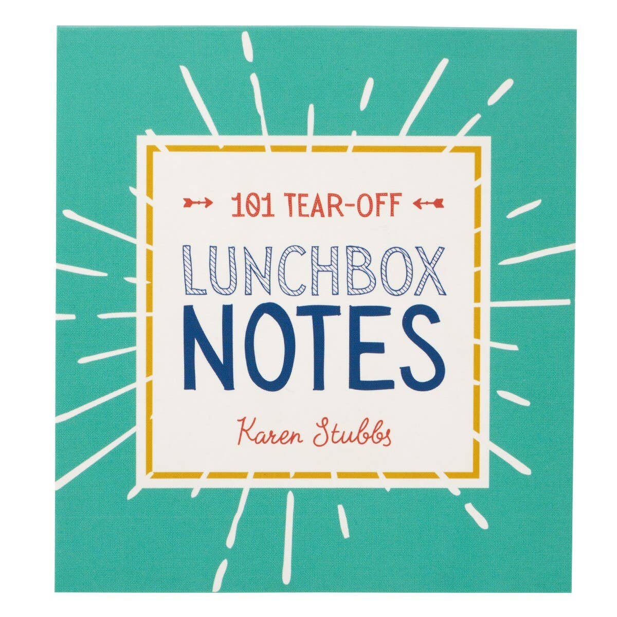 101 Inspirational Lunch Box Notes for Kids