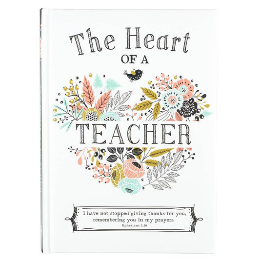 The Heart of a Teacher Gift Book